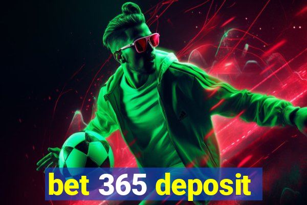 bet 365 deposit